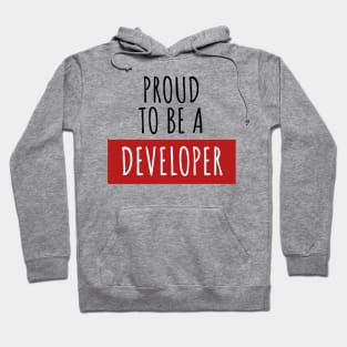 Proud to be a developer Hoodie